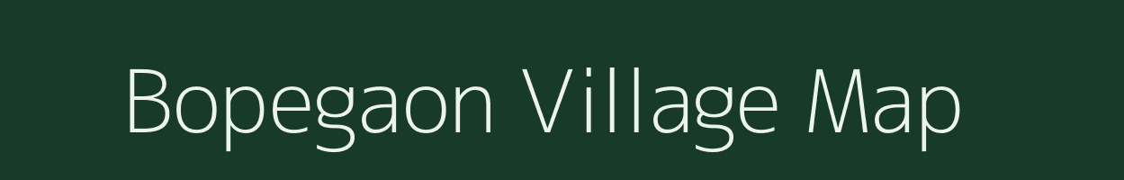 Bopegaon village map in Maharashtra