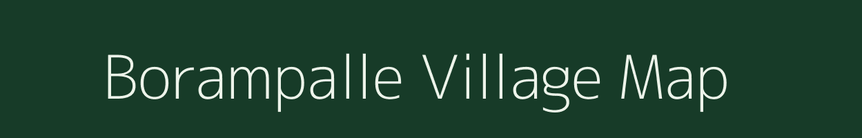 Borampalle village map in Andhra Pradesh