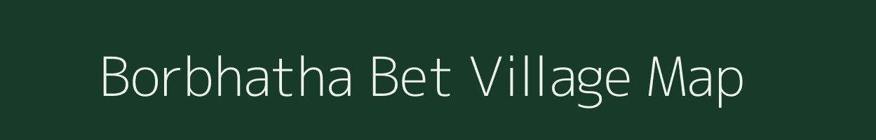 Borbhatha Bet village map in Gujarat