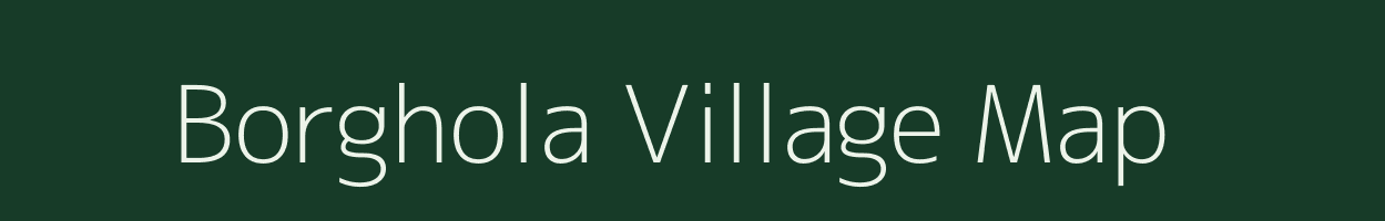 Borghola village map in Assam