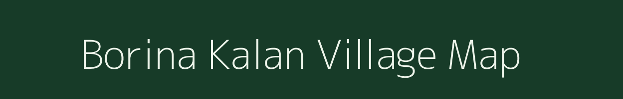 Borina Kalan village map in Rajasthan