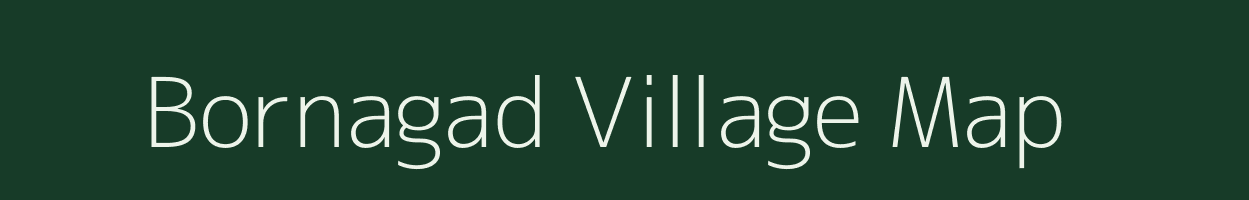 Bornagad village map in Assam