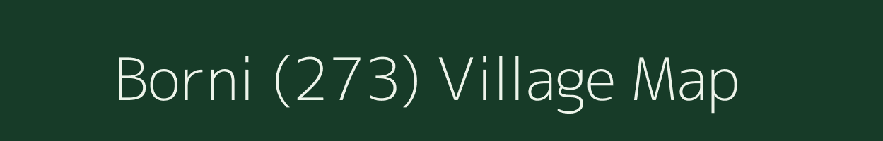 Borni (273) village map in Himachal Pradesh