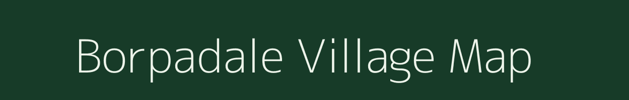 Borpadale village map in Maharashtra