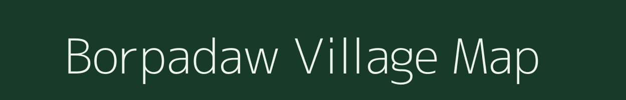 Borpadaw village map in Madhya Pradesh