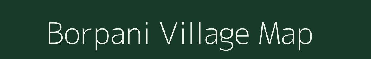 Borpani village map in Maharashtra