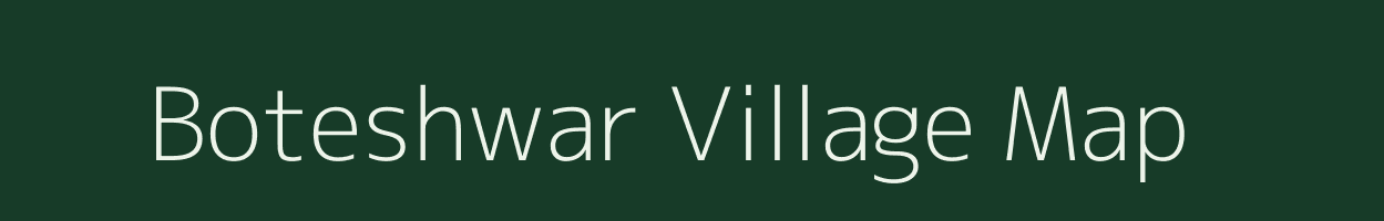 Boteshwar village map in Maharashtra