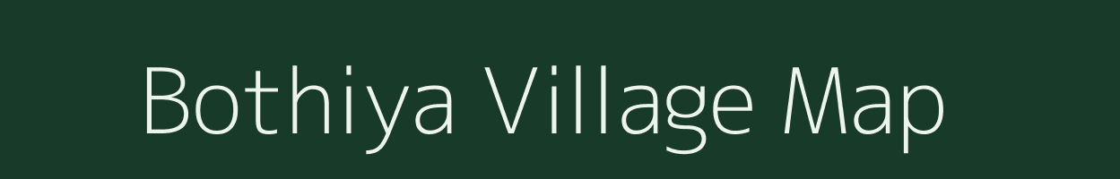 Bothiya village map in Madhya Pradesh