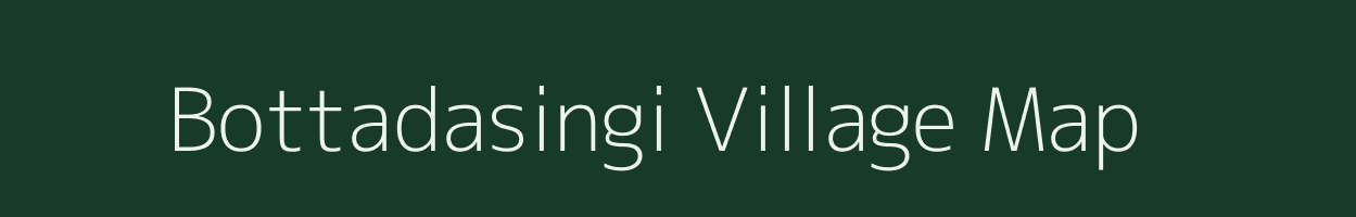 Bottadasingi village map in Andhra Pradesh