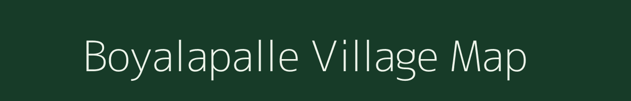 Boyalapalle village map in Andhra Pradesh