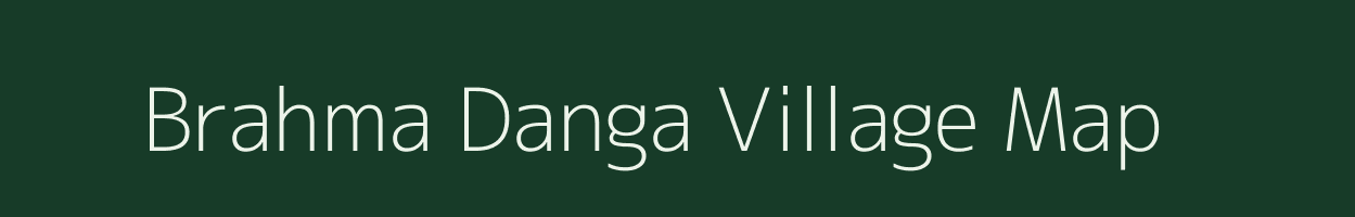 Brahma Danga village map in West Bengal