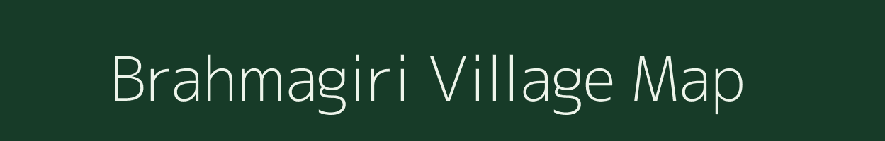 Brahmagiri village map in Odisha