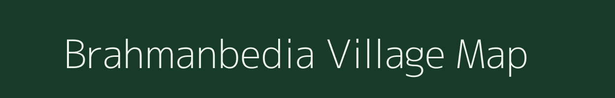 Brahmanbedia village map in Odisha