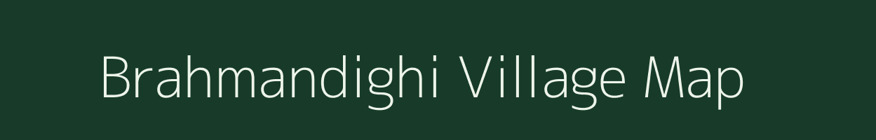 Brahmandighi village map in West Bengal