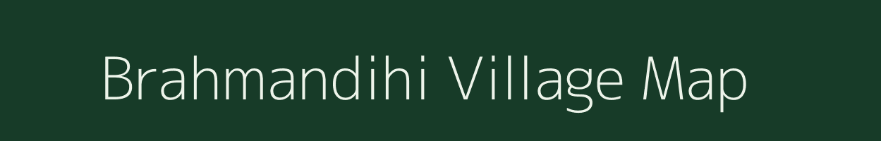 Brahmandihi village map in Odisha