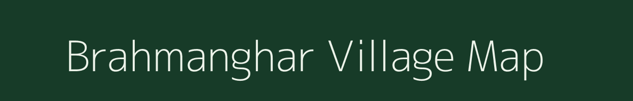 Brahmanghar village map in Maharashtra