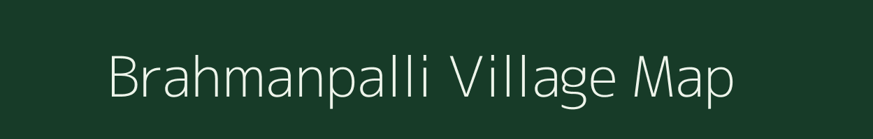 Brahmanpalli village map in Maharashtra