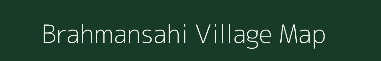 Brahmansahi village map in Odisha