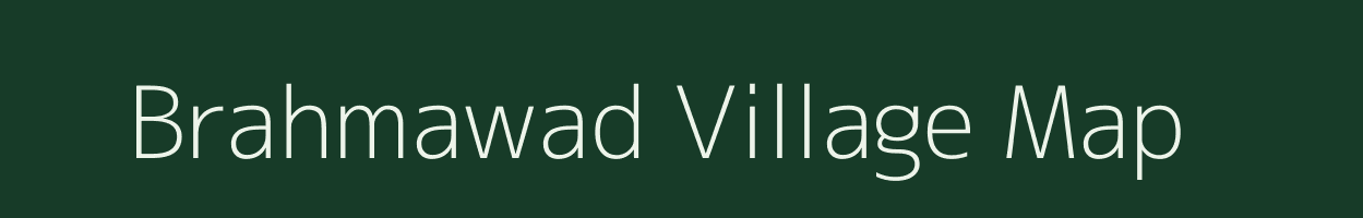 Brahmawad village map in Rajasthan