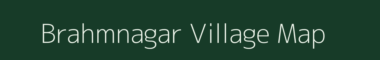 Brahmnagar village map in Uttar Pradesh