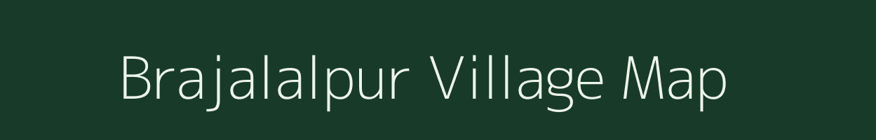 Brajalalpur village map in West Bengal