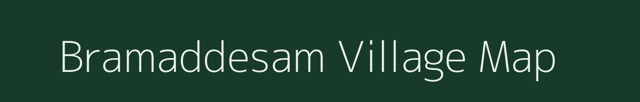 Bramaddesam village map in Tamil Nadu