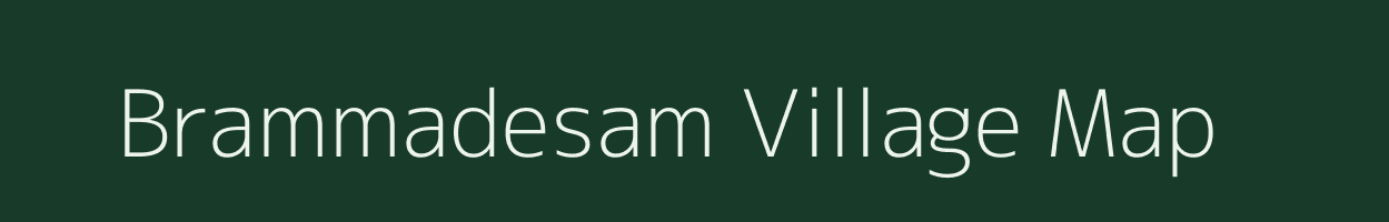 Brammadesam village map in Tamil Nadu