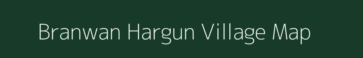 Branwan Hargun village map in Uttar Pradesh