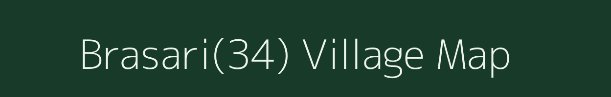 Brasari(34) village map in Haryana