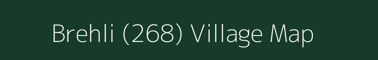 Brehli (268) village map in Himachal Pradesh