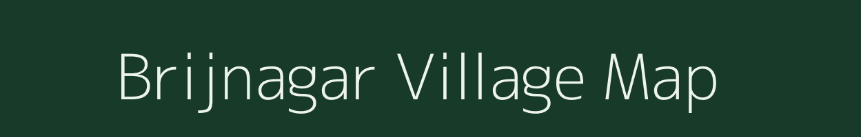 Brijnagar village map in Rajasthan