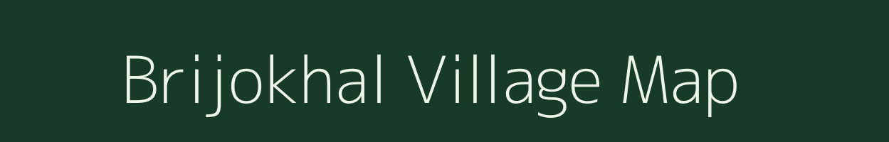 Brijokhal village map in Assam