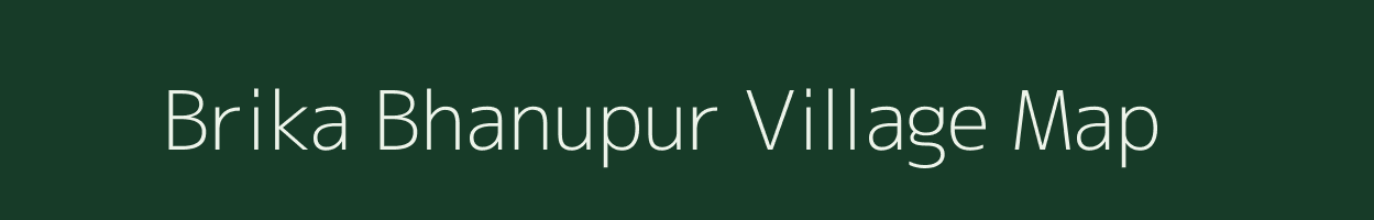 Brika Bhanupur village map in West Bengal