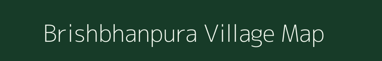 Brishbhanpura village map in Madhya Pradesh