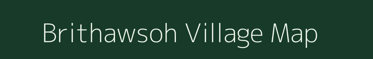 Brithawsoh village map in Meghalaya