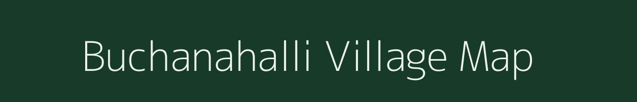 Buchanahalli village map in Karnataka