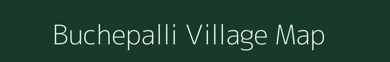 Buchepalli village map in Karnataka