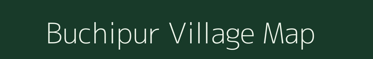 Buchipur village map in Chhattisgarh