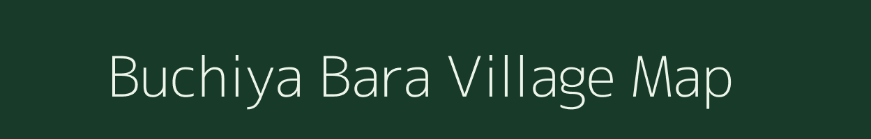 Buchiya Bara village map in Rajasthan