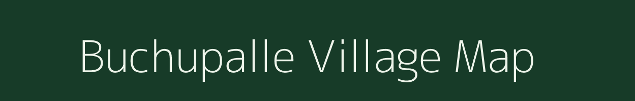 Buchupalle village map in Andhra Pradesh