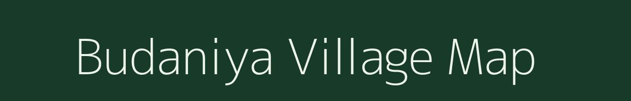 Budaniya village map in Rajasthan