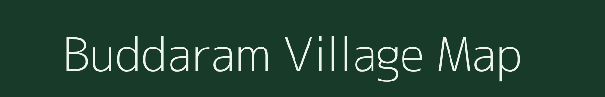 Buddaram village map in Andhra Pradesh