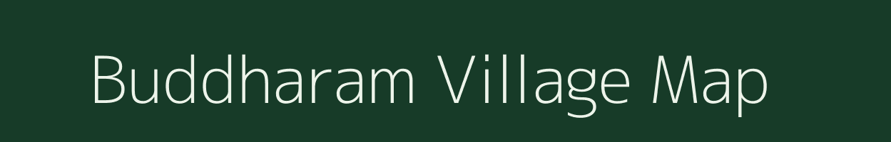 Buddharam village map in Andhra Pradesh