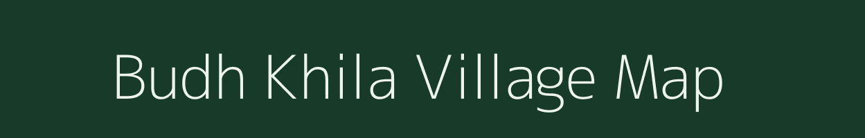 Budh Khila village map in West Bengal