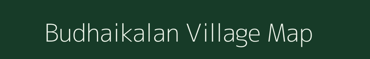 Budhaikalan village map in Bihar