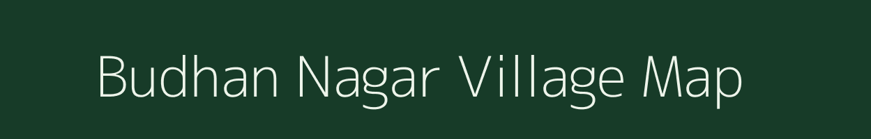 Budhan Nagar village map in Assam