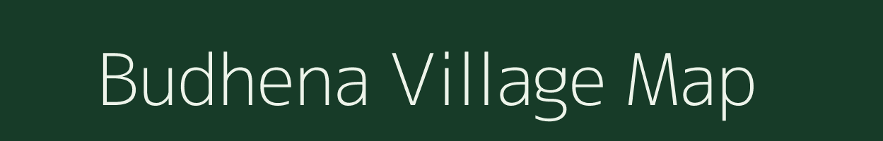 Budhena village map in Madhya Pradesh