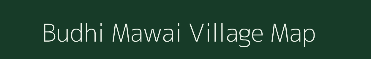 Budhi Mawai village map in Madhya Pradesh