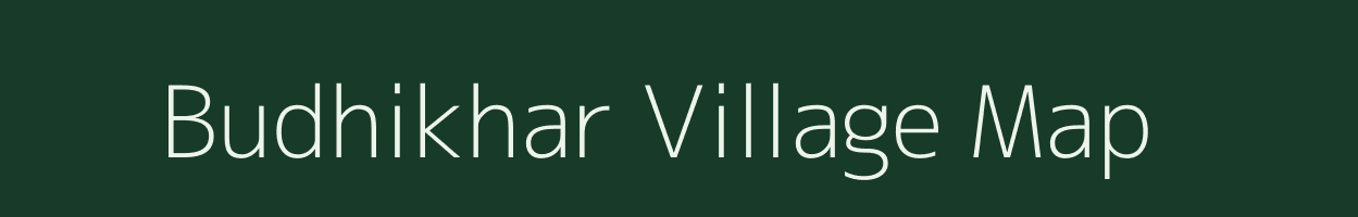 Budhikhar village map in Chhattisgarh