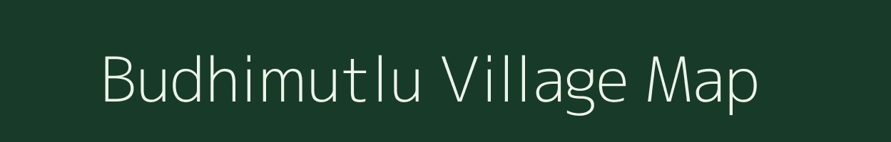 Budhimutlu village map in Tamil Nadu